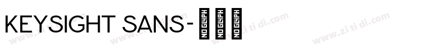 Keysight Sans字体转换 Keysight Sans字体转换